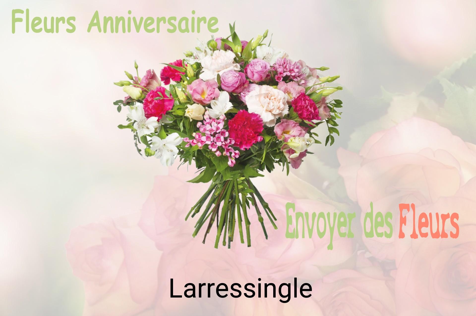 Bouquet de fleurs d’anniversaire livré à Larressingle